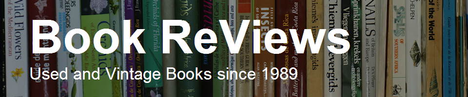 Book ReViews - Used and Vintage Books since 1989